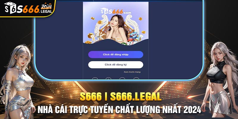 Đăng nhập S666 bằng link an toàn