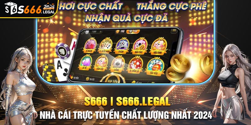 Thiên đường đổi thưởng game với giao diện đẹp mắt cùng s666