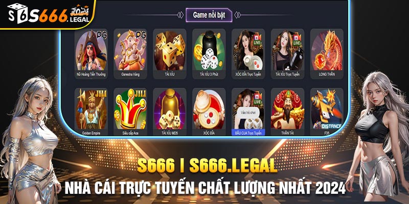 Người chơi được thoải mái lựa chọn loại hình giải trí tại S666