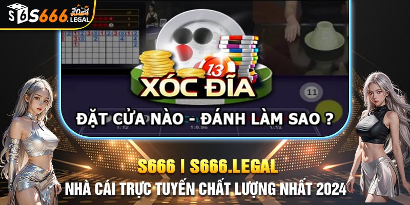 Kinh nghiệm chơi xóc đĩa S666 luôn thắng