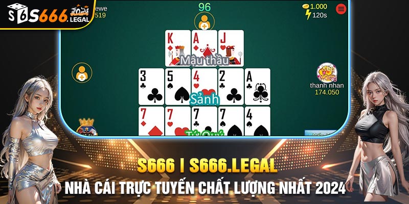 Trải nghiệm chơi binh tuyệt vời cùng S666