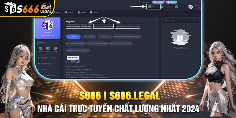 Hướng dẫn nạp tiền S666 từng bước cơ bản