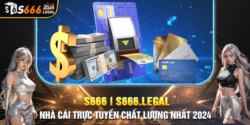 Quy trình nạp tiền S666 qua ví điện tử