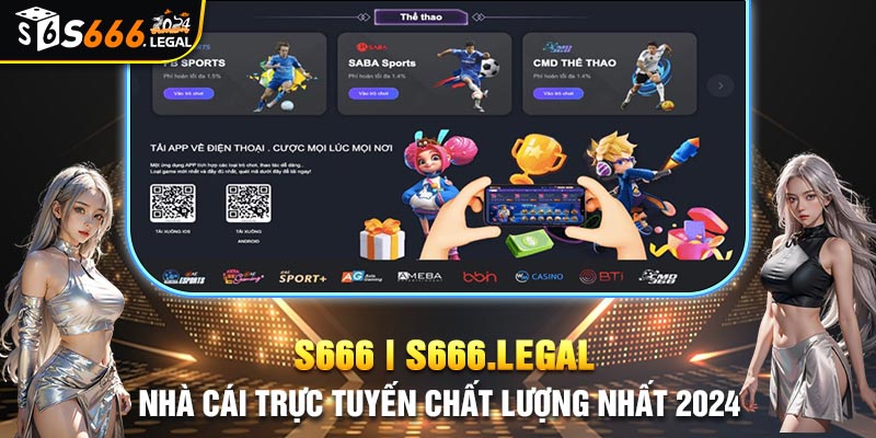 Ưu điểm vượt trội của thể thao S666